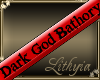{Liy} Dark God Bathory