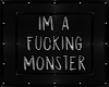 *V* Ima Monster