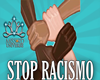 Stop Racismo