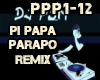 Pi Pa Pa Para Po Remix