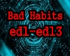 Bad Habits 8d