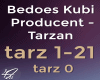 Tarzan Bedoes Kubi Produ