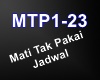 Mati Tak Pki Jadwal