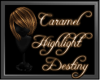 Carmel Highlight Destiny