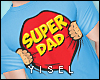 Y. Super Dad Tee