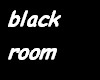 blackroom background