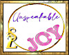 Unspeakable Joy Banner