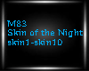 M83 Skin of the Night