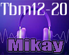 Mikay - Be A Man part2