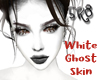 White Ghost Skin !