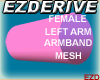 Female L A Armband Mesh
