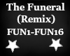 The Funeral - Remix