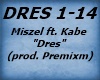 Miszel ft. Kabe - Dres