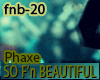 Phaxe - So Fn Beautiful