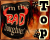*LMB* Bad Daughter Top