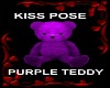 KISS POSE PURPLE TEDDY