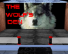 The wolfs den