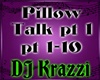 Pillow Talk pt 1