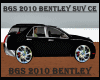 BGS BENTLEY SUV CE