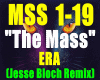 The Mass-ERA /REMIX.