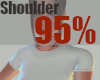 Shoulder Scaler 95%