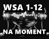 NA MOMENT