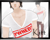 !k! Pwned| Shirt| Male