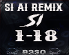 Si Ai ~ Remix