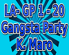 LA-Gangsta Party K.Maro