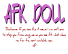 ~A~ AFK Doll