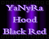 ~YaNyRa Hood Black Red~