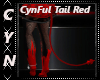CynFul Tail Red