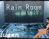 =L= Small Rain Room