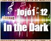 ;) Jojo - In the Dark 🎵