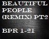 Beautiful People Rmx PT2