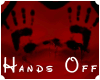 *JS* Hands Off