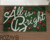 All is Bright  Doormat