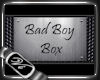 Bad Boy Box