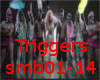 SexMetalBarbie Triggers