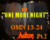 One More Night pt2/2