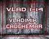 Vladimir cauchemar