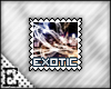 [E] Exotic Stamp