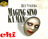 MAGING SINO KA MAN