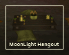 MoonLight Hangout