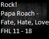 Papa Roach - F.H.L PT2
