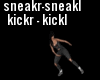 Sneak Kick Action