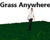 Grass Anywhere