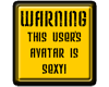 Warning - Avatar is sexy