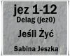 Jesli zyc/Sabina Jeszka