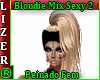 Blondie mix sexy2
